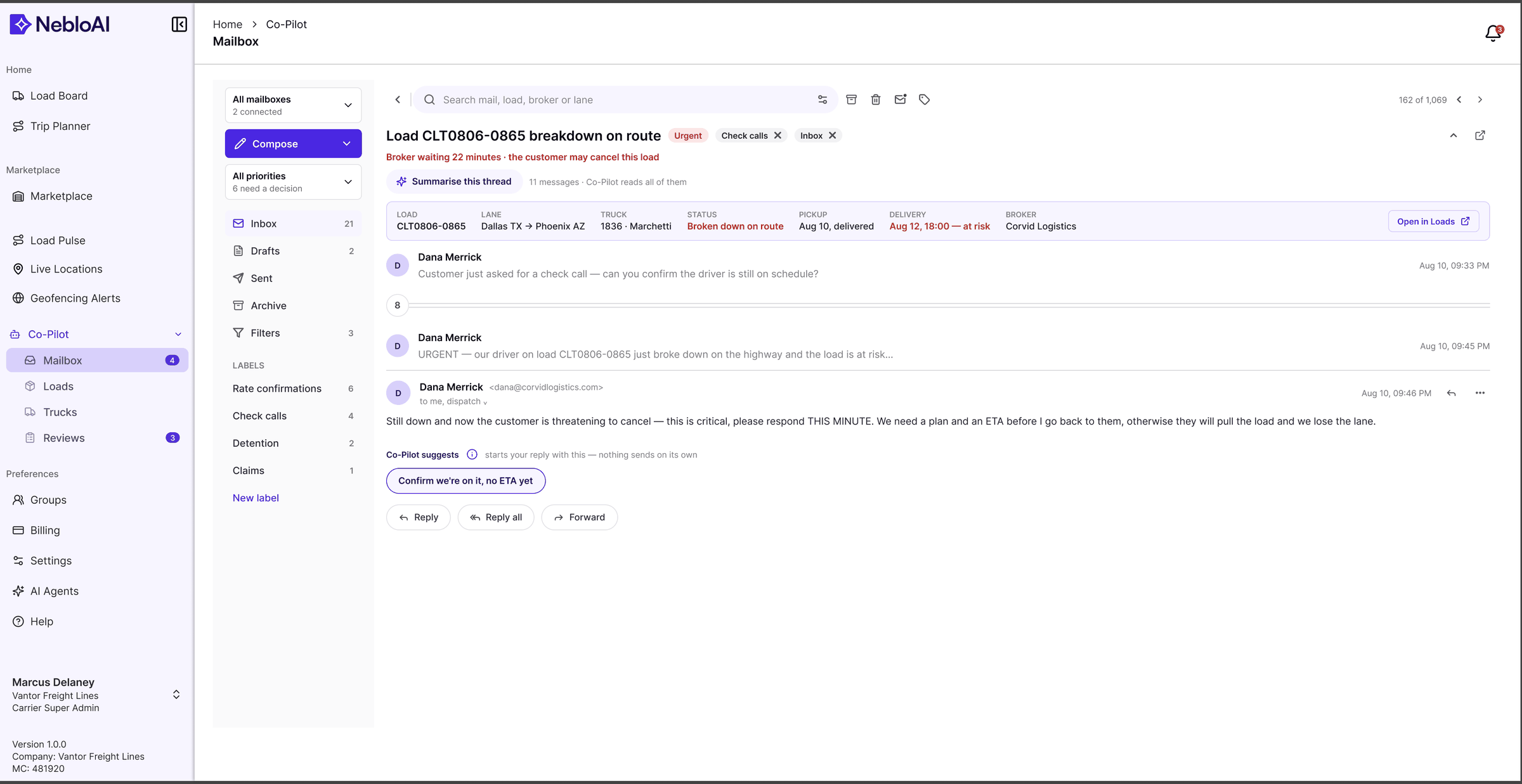 A long broker thread with a persistent load context rail pinned beside it — load, lane, truck, status, pickup and delivery — so replying never means leaving to look something up.